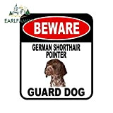 RJGOPL Car Sticker 13cm x 11cm Achtung Deutscher Shorthair Pointer Guard Hund Autoaufkleber Abdeckung Kratzer Composite Sign Pet Dog Decal